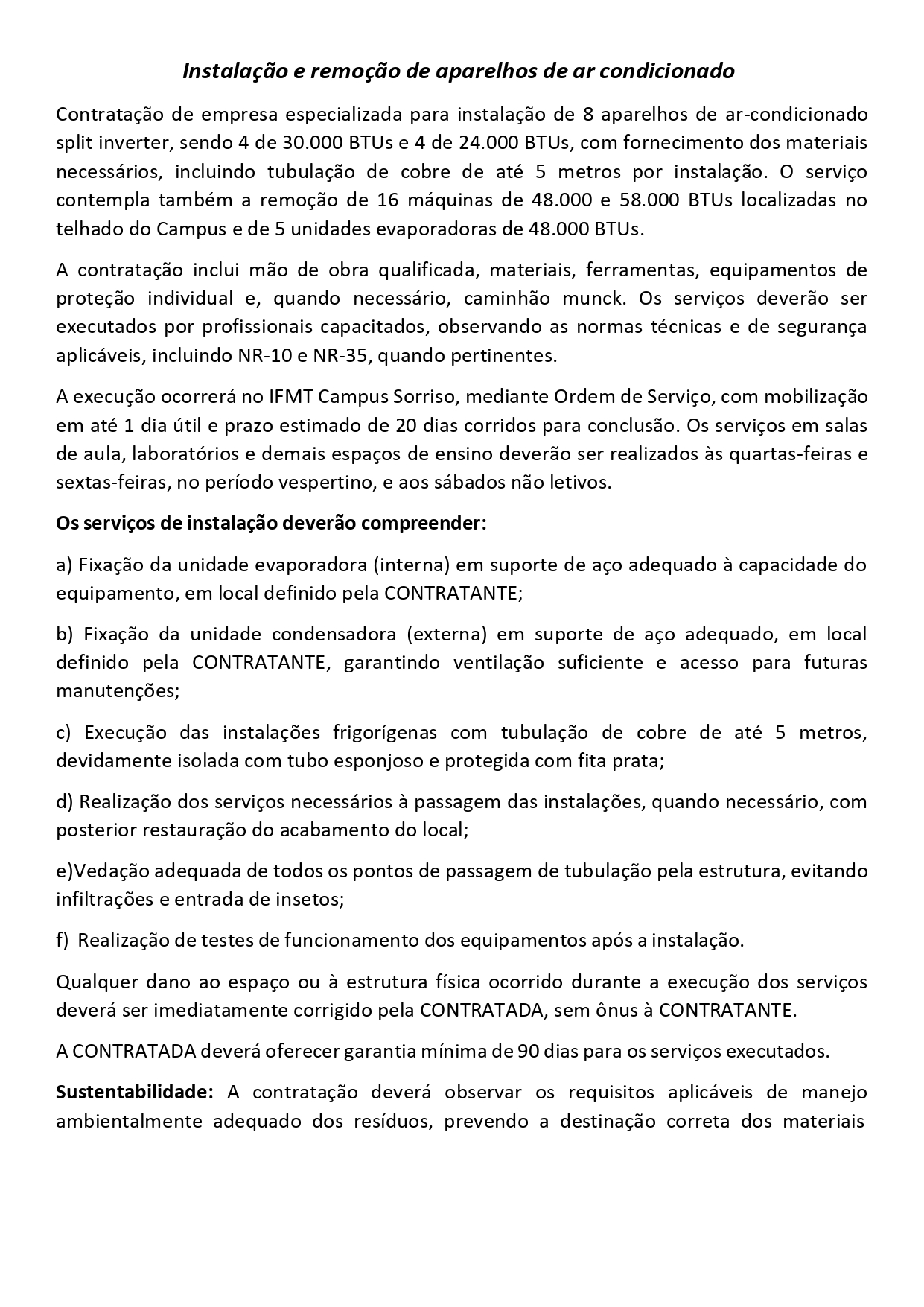 INSTALADOR(A) E REPARADOR(A) DE SISTEMAS CENTRAIS DE AR CONDICIONADO, DE VENTILAÇÃO E REFRIGERAÇÃO